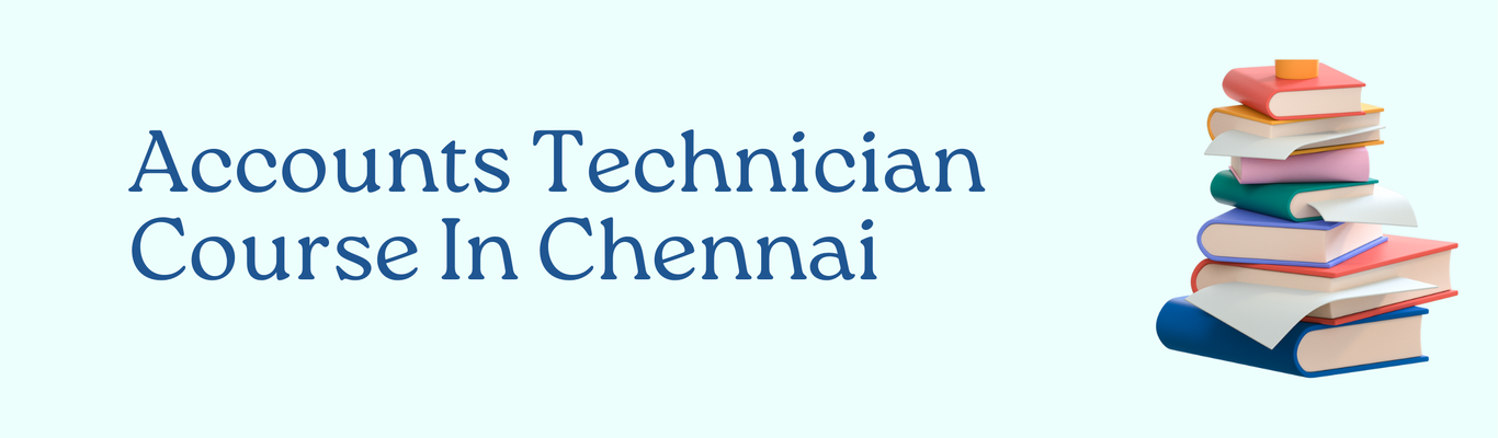 Accounts Technician Course In Chennai